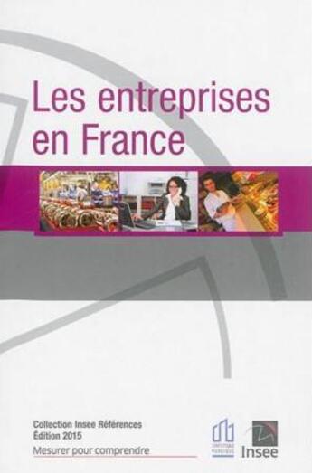 Couverture du livre « Les entreprises en France (édition 2015) » de  aux éditions Insee