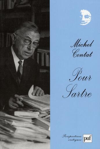 Couverture du livre « Pour Sartre » de Michel Contat aux éditions Puf