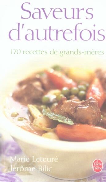 Couverture du livre « Saveurs d'autrefois » de Leteure-M+Bilic-J aux éditions Le Livre De Poche