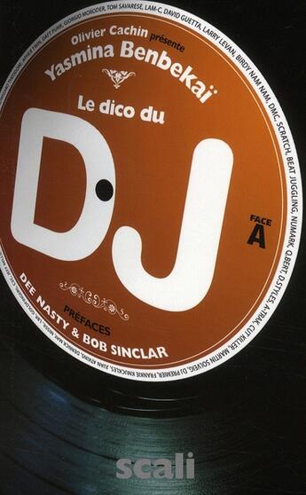 Couverture du livre « Le dico du DJ » de Yasmina Benbekai aux éditions Scali