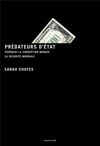 Couverture du livre « Predateurs d'etat » de Chayes Sarah aux éditions Plein Jour