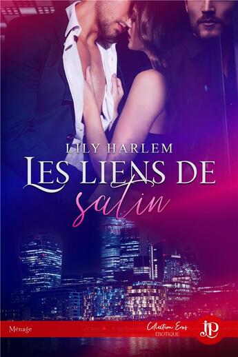 Couverture du livre « Les liens de satin » de Lily Harlem aux éditions Juno Publishing