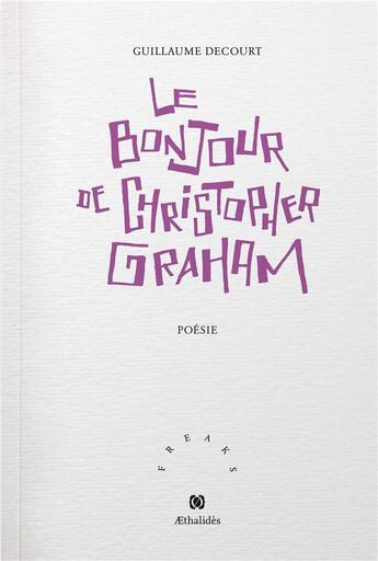 Couverture du livre « Le bonjour de Christopher Graham » de Decourt Guillaume aux éditions Aethalides