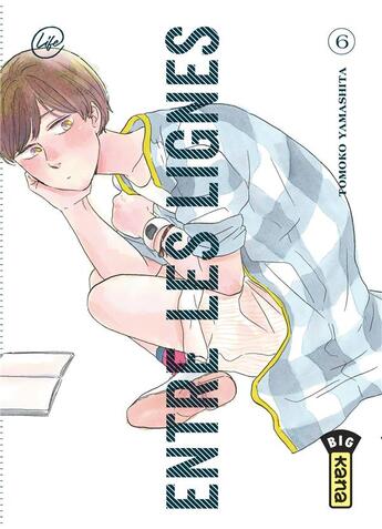 Couverture du livre « Entre les lignes Tome 6 » de Tomoko Yamashita aux éditions Kana