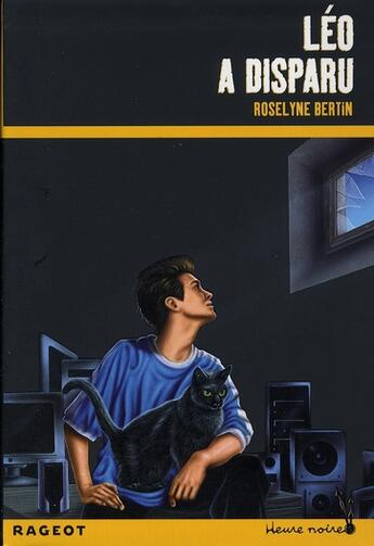 Couverture du livre « Léo a disparu » de Bertin-R aux éditions Rageot