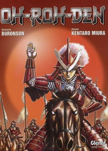 Couverture du livre « Oh-roh-den » de Kentaro Miura et Buronson aux éditions Glenat