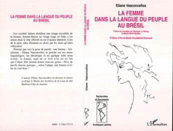 Couverture du livre « La femme dans la langue du peuple au bresil » de Vasconcellos Eliane aux éditions L'harmattan