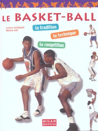 Couverture du livre « Le Basket-Ball » de Lucien Legrand et Michel Rat aux éditions Milan