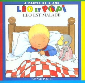 Couverture du livre « Léo est malade » de Oxenbury Helen et Claire Clement et Lucy Brum aux éditions Bayard