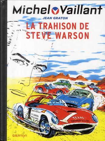 Couverture du livre « Michel Vaillant Tome 6 : la trahison de Steve Warson » de Jean Graton aux éditions Dupuis