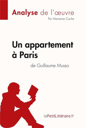 Couverture du livre « Un appartement à Paris de Guillaume Musso » de Marianne Coche aux éditions Lepetitlitteraire.fr
