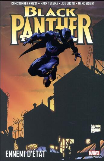 Couverture du livre « Black Panther Tome 1 : ennemi d'Etat » de Mark Texeira et Christopher Priest et Joe Jusko et Mark Bright aux éditions Panini