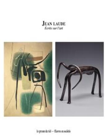 Couverture du livre « Écrits sur l'art » de Jean Laude aux éditions Les Presses Du Reel