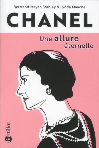 Couverture du livre « Chanel ; une allure éternelle » de Bertrand Meyer-Stabley et Lynda Maache aux éditions Bartillat