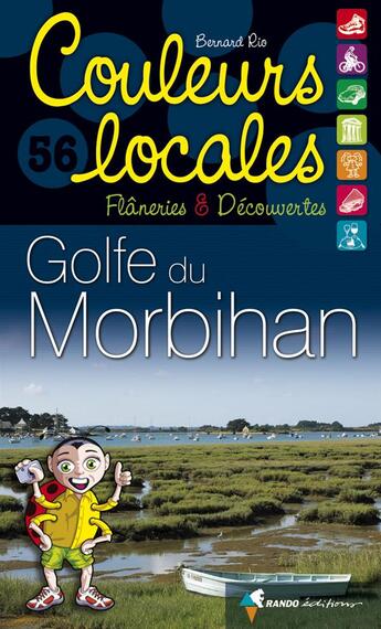 Couverture du livre « Golfe du Morbihan » de Bernard Rio aux éditions Rando