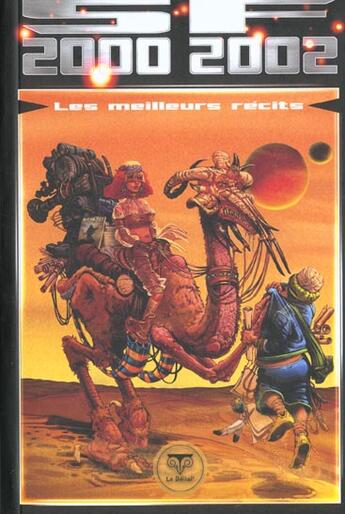 Couverture du livre « SF2000-2001 : les meilleures récits de l'année » de  aux éditions Le Belial