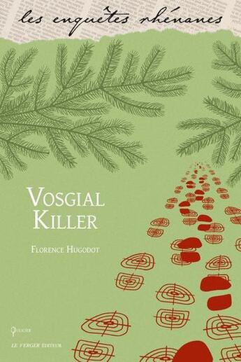 Couverture du livre « Vosgial killer » de Florence Hugodot aux éditions Le Verger