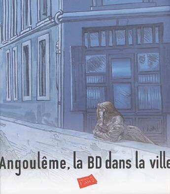 Couverture du livre « Angouleme, la bd dans la ville (édition 2005) » de Truffandier Gerard aux éditions Actes Sud