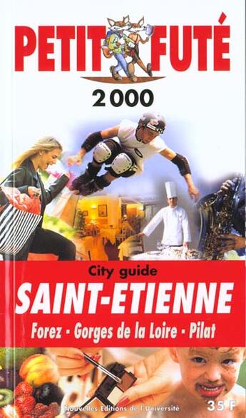 Couverture du livre « Saint etienne 2000, le petit fute (reserve hypers) » de Collectif Petit Fute aux éditions Le Petit Fute