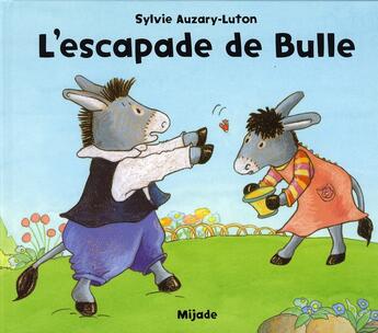 Couverture du livre « Escapade de bulle (l') » de Auzary-Luton aux éditions Mijade