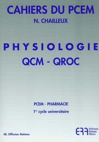 Couverture du livre « Physiologie q.c.m qroc .48 » de N Chailleux aux éditions Atlani