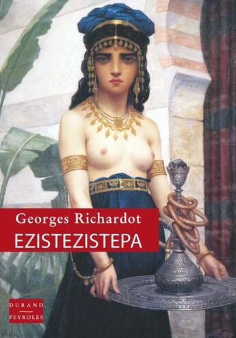 Couverture du livre « Ezistezistepa » de Georges Richardot aux éditions Durand Peyroles