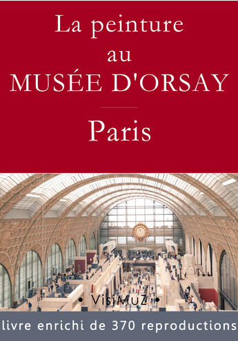 Couverture du livre « La peinture au musée d'Orsay » de Francois Blondel aux éditions Visimuz Editions