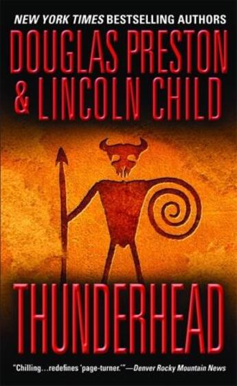 Couverture du livre « THUNDERHEAD » de Douglas Preston et Lincoln Child aux éditions Grand Central