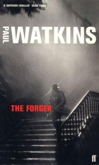 Couverture du livre « The Forger » de Watkins Paul aux éditions Faber And Faber Digital