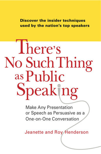 Couverture du livre « There's No Such Thing as Public Speaking » de Henderson Jeanette And Roy aux éditions Penguin Group Us