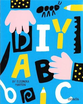 Couverture du livre « Diy abc » de Eleonora Marton aux éditions Cicada