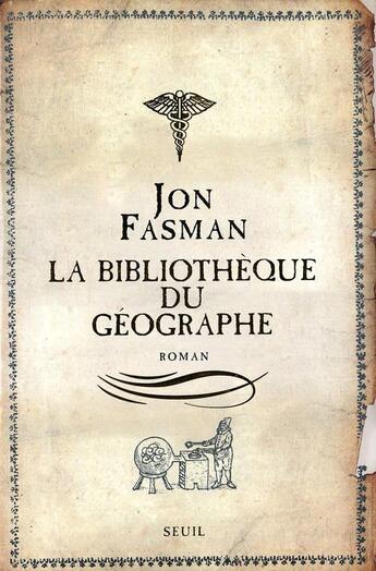 Couverture du livre « Bibliotheque du geographe (la) » de Jon Fasman aux éditions Seuil