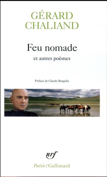 Couverture du livre « Feu nomade et autres poèmes » de Gerard Chaliand aux éditions Gallimard