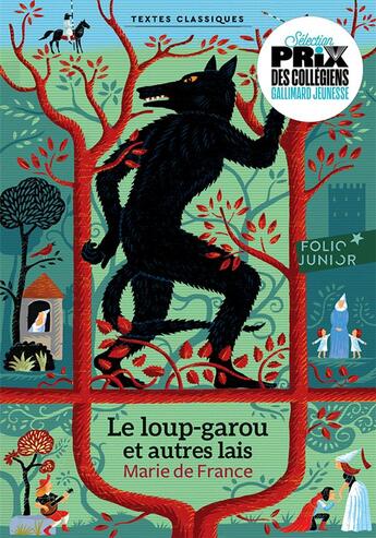 Couverture du livre « Le loup-garou et autres lais » de Remi Saillard et Marie De France aux éditions Gallimard-jeunesse