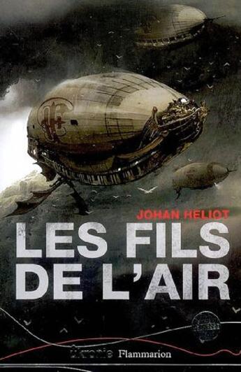 Couverture du livre « Les fils de l'air » de Johan Heliot et Benjamin Carre aux éditions Flammarion