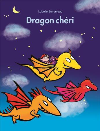 Couverture du livre « Dragon chéri » de Isabelle Bonameau aux éditions Ecole Des Loisirs