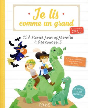 Couverture du livre « JE LIS COMME UN GRAND ; 15 histoires à lire tout seul en s'amusant ; CP-CE1-CE2 » de  aux éditions Fleurus