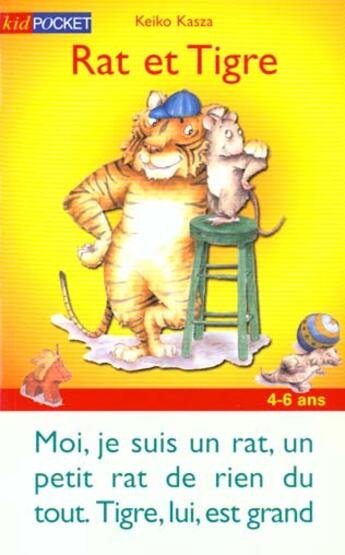 Couverture du livre « Rat Et Tigre » de Keiko Kasza aux éditions Pocket Jeunesse