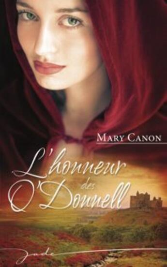 Couverture du livre « L'honneur des O'Donnell » de Mary Canon aux éditions Harlequin