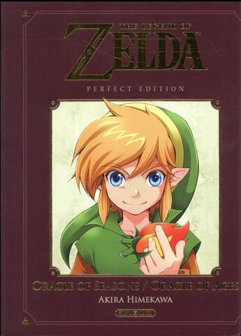 Couverture du livre « The legend of Zelda - perfect edition : oracle of seasons ; oracle of ages » de Akira Himekawa aux éditions Soleil