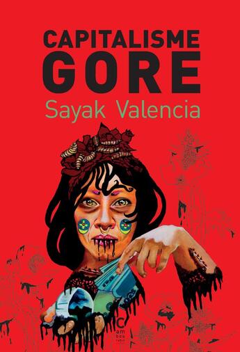 Couverture du livre « Capitalisme gore » de Sayak Valencia aux éditions Cambourakis