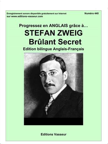 Couverture du livre « Progressez en anglais grâce à... : Stefan Zweig ; brûlant secret » de Stefan Zweig aux éditions Jean-pierre Vasseur