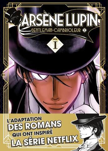Couverture du livre « Arsène Lupin gentleman-cambrioleur Tome 1 » de Takashi Morita aux éditions Kurokawa