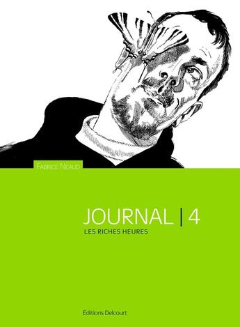 Couverture du livre « Journal Tome 4 » de Fabrice Neaud aux éditions Delcourt