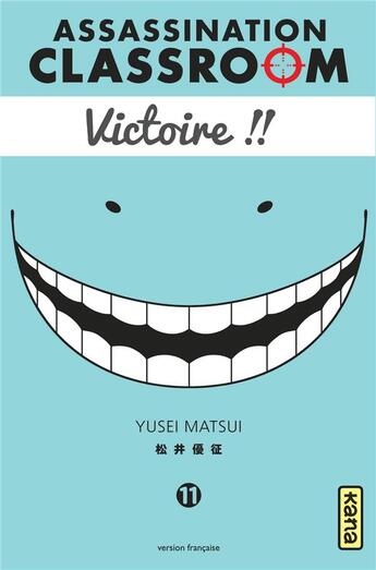 Couverture du livre « Assassination classroom Tome 11 » de Yusei Matsui aux éditions Kana