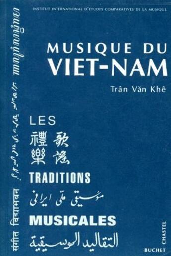 Couverture du livre « Musique du viet nam » de Tran V N Khe aux éditions Buchet Chastel