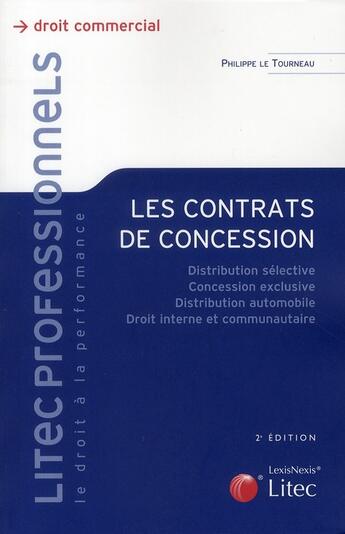 Couverture du livre « Les contrats de concession » de Tourneau (Le)/Z aux éditions Lexisnexis