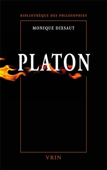 Couverture du livre « Platon ; le désir de comprendre » de Monique Dixsaut aux éditions Vrin