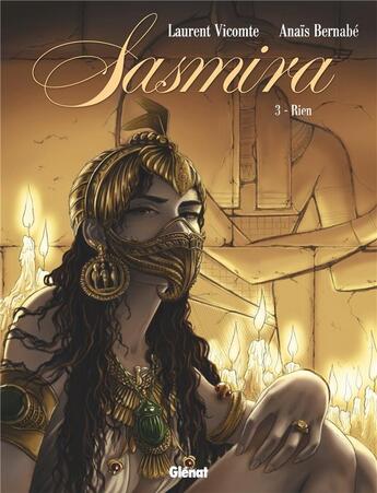 Couverture du livre « Sasmira Tome 3 : rien » de Laurent Vicomte et Anais Bernabe aux éditions Glenat