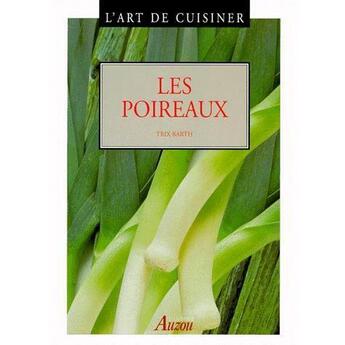 Couverture du livre « L'art de cuisiner les poireaux » de  aux éditions Philippe Auzou